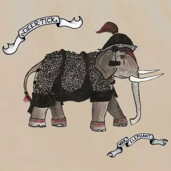 Deer Tick: War Elephant