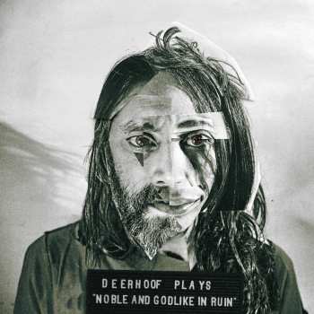 Album Deerhoof: Noble And Godlike In Ruin