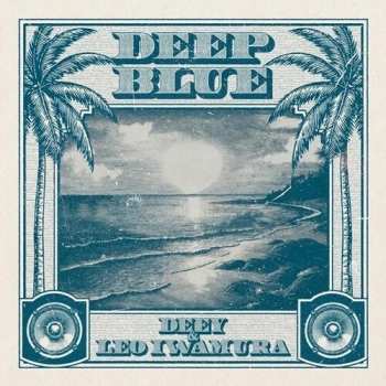 Album Deey & Leo Iwamura: Deep Blue