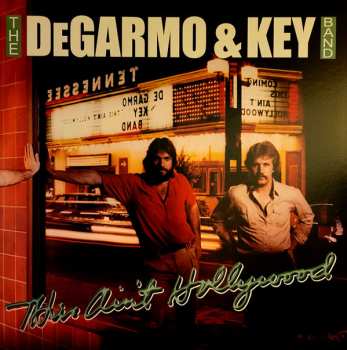 LP DeGarmo & Key: This Ain't Hollywood CLR