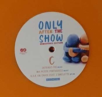 2LP Degiheugi: Only After The Show LTD | CLR