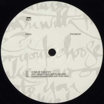 2LP Dego: Too Much