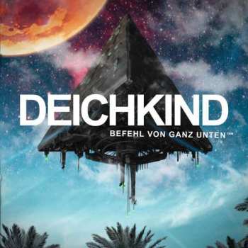 Album Deichkind: Befehl Von Ganz Unten