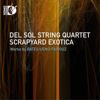 Album Del Sol String Quartet: Scrapyard Exotica