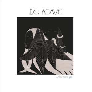 LP Delacave: Window Has No Glass