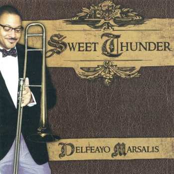 Album Delfeayo Marsalis: Sweet Thunder