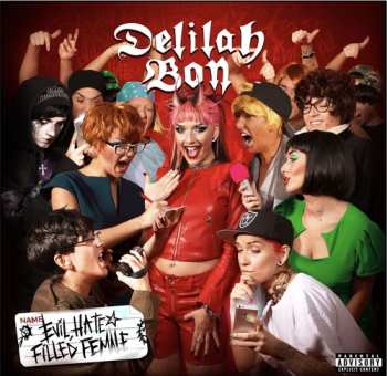 Album Delilah Bon: Evil, Hate Filled Female