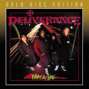 Album Deliverance: What A Joke