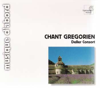 CD Deller Consort: Chant Grégorien: Répons Et Monodies Gallicanes