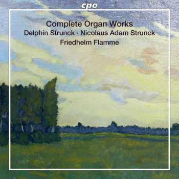 2SACD Delphin Strungk: Complete Organ Works