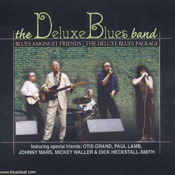 2CD The De Luxe Blues Band: Blues Amongst Friends