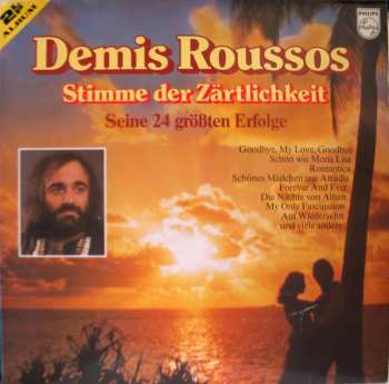 Album Demis Roussos: Stimme Der Zärtlichkeit - Seine 24 Größten Erfolge