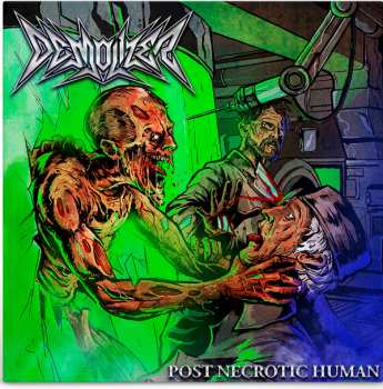 LP Demolizer: Post Necrotic Human