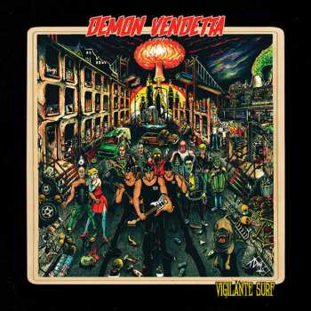 Album Demon Vendetta: Vigilante Surf
