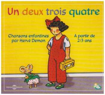 Album Demon,herve: Un Deux Trois Quatre Chansons Enfantines