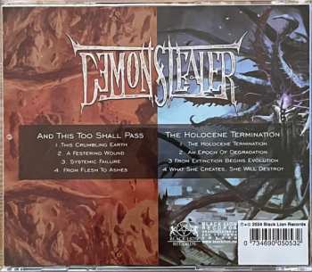CD Demonstealer: And This Too Shall Pass + The Holocene Termination LTD