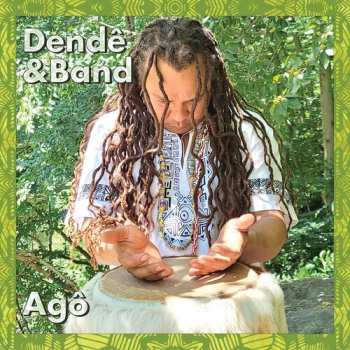 Album Dende & Band: Ago