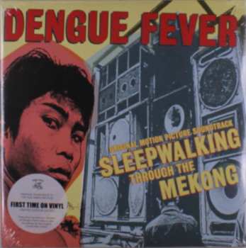 2LP Dengue Fever: Sleepwalking Through The Mekong LTD | CLR