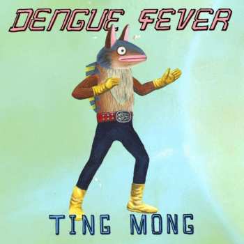 CD Dengue Fever: Ting Mong DIGI
