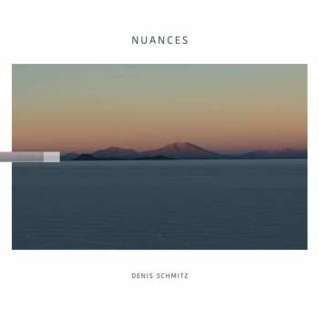 CD Denis Schmitz: Nuances
