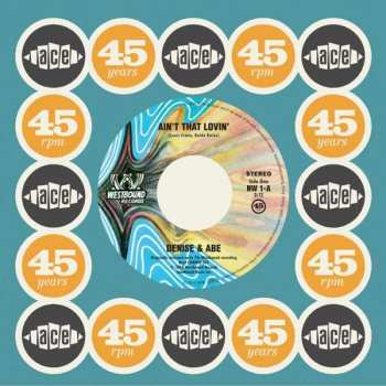 Album Denise & Abe: Ain't That Lovin' / You Better Listen To Me