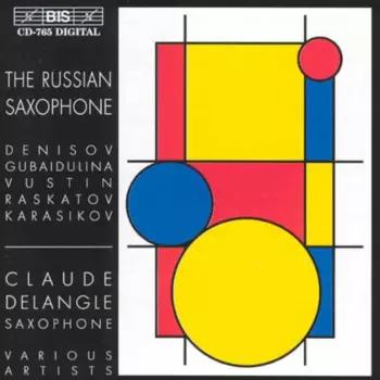 The Russian Saxophone