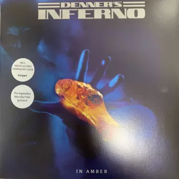Denner's Inferno: In Amber