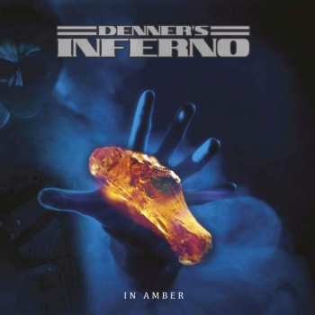 LP Denner's Inferno: In Amber 