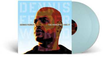 Album Dennis Ferrer: The World As I See It