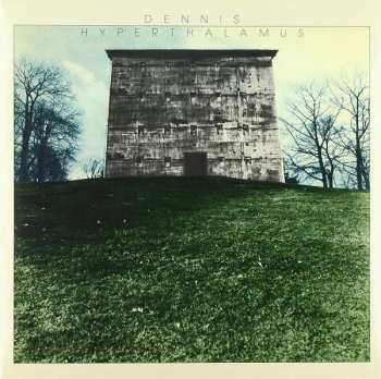 Album Dennis: Hyperthalamus