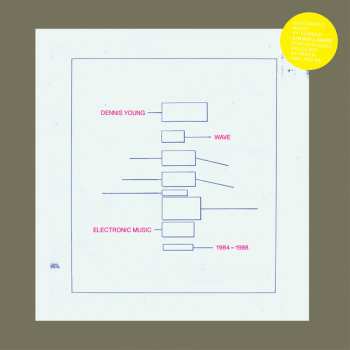 Album Dennis Young: Wave Electronic Music 1984-1988