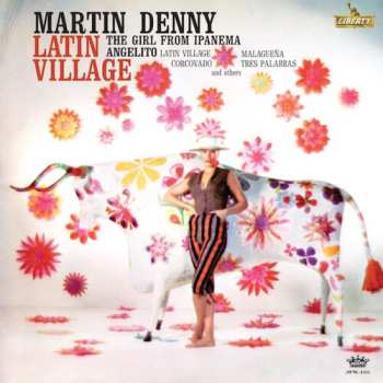 Album Martin Denny: Latin Village
