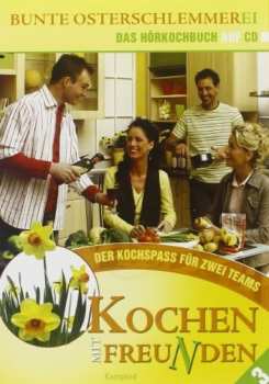 Album Der Kochspass Fur Zwei Teams / Various: Bunte Osterschlemmerei