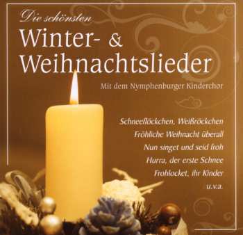 Album Der Nymphenburger Kinderchor: Die Schönsten Winter & Weihnachtslieder