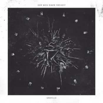 Album Der Weg Einer Freiheit: Unstille