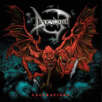 Album Deranged: Lacerations