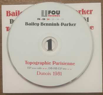 4CD/Dobozkészlet Evan Parker: Topographie Parisienne (Dunois, April 2nd, 3d & 4th, 1981)