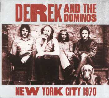 2CD Derek & The Dominos: New York City 1970