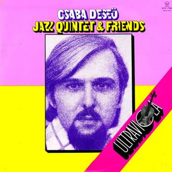 Album Deseő Csaba Jazz Quintet: Ultraviola