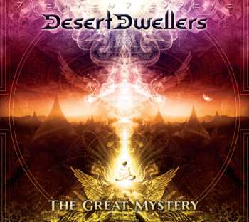 Album Desert Dwellers: The Great Mystery