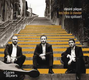 Album Desire Paque: Klaviertrios