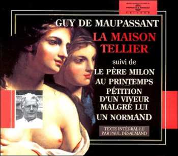 Album Deslamand,paul: Guy De Maupassant: La Maison Tellier