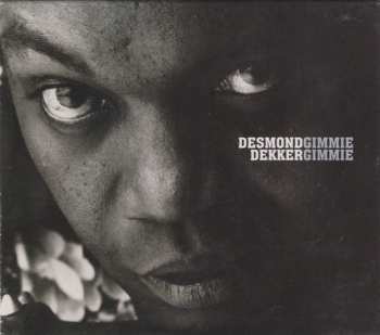 CD Desmond Dekker: Gimmie Gimmie