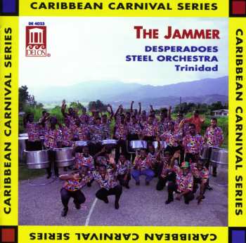 Album Gay Desperadoes Steel Orchestra: The Jammer