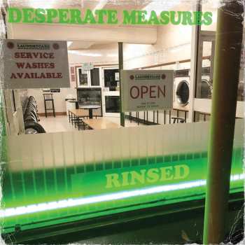 Album Desperate Measures: Rinsed