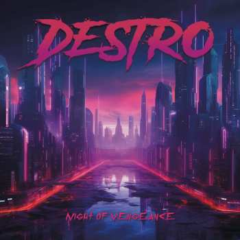 Album Destro: Night Of Vengeance