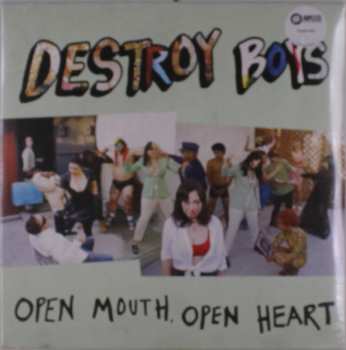 LP Destroy Boys: Open Mouth, Open Heart CLR | LTD