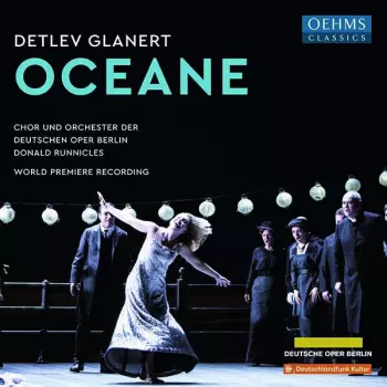 Chor Der Deutschen Oper Berlin: Oceane