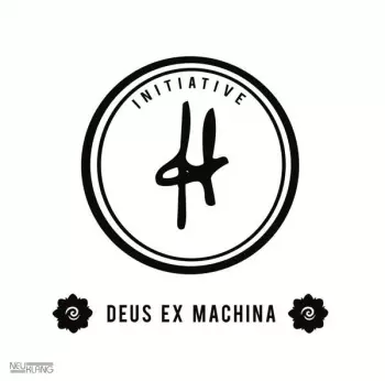 Initiative H: Deus Ex Machina