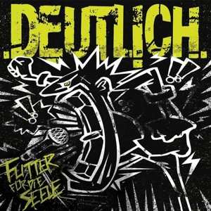 Album Deutlich: Futter Für Die Seele